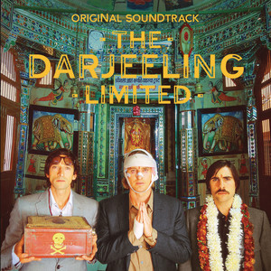 “The Darjeeling Limited” Soundtrack Album Cover